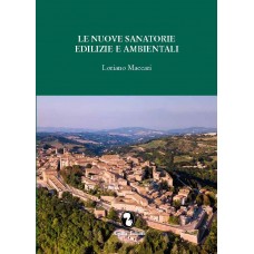 Maccari L. Le nuove sanatorie edilizie e ambientali